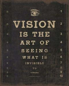 Vision Is The Art
