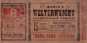 Vintage Tickets Welterweight