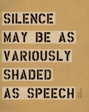 Silence May Be...