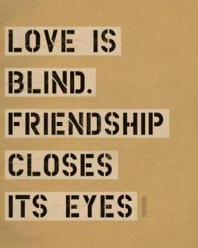 Love is Blind...