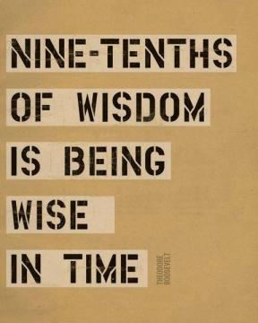 Nine-Tenths Of Wisdom...