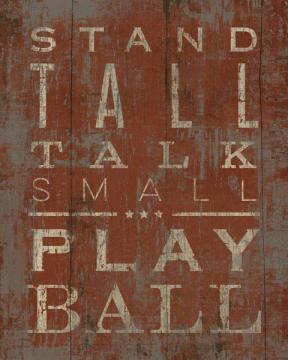 Ballpark Sayings Stand Tall